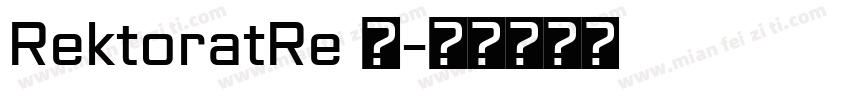 RektoratRe 语字体转换